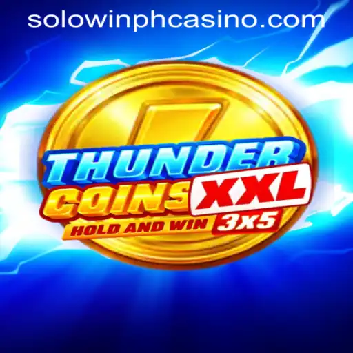Discover ThunderCoinsXxl: The Ultimate SOLOWIN PH CASINO Experience