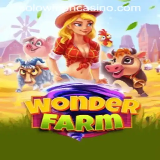 Exploring WonderFarm: A Thrilling Game Tale in the SOLOWIN PH CASINO